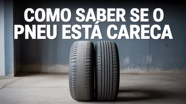 como saber se o pneu está careca